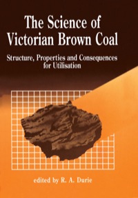 Cover image: The Science of Victorian Brown Coal: Structure, Properties and Consequences for Utilization 9780750604208
