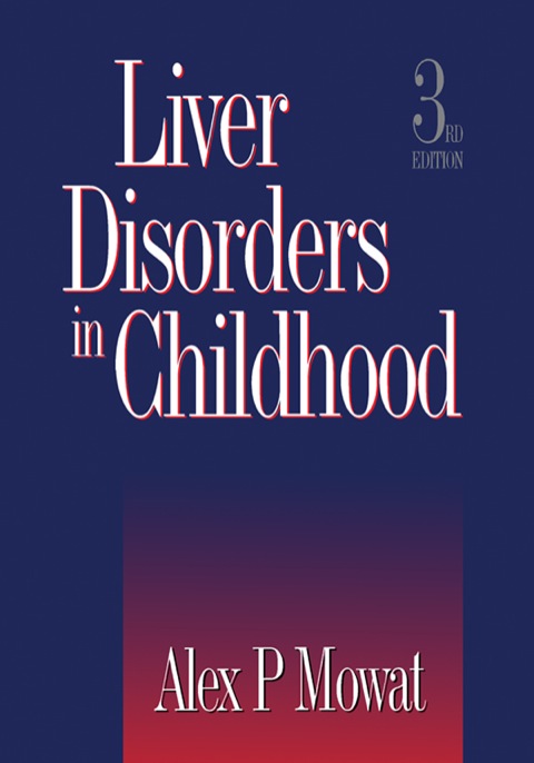 Liver Disorders in Childhood, 3rd Edition - FULL INSTANT DOWNLOAD | PDF DOCX EPUB