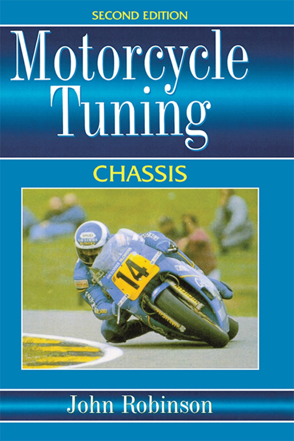 Motorcyle Tuning: Chassis: Chassis - 3rd Edition (eBook)