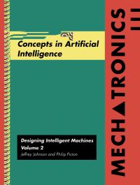 Imagen de portada: Mechatronics Volume 2: Concepts in Artifical Intelligence 9780750624039