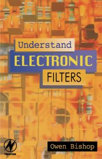 صورة الغلاف: Understand Electronic Filters 9780750626286