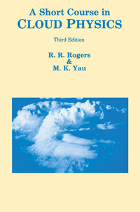 Cover image: A Short Course in Cloud Physics 3rd edition 9780750632157