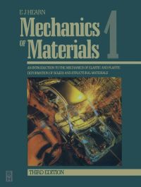 صورة الغلاف: Mechanics of Materials Volume 1: An Introduction to the Mechanics of Elastic and Plastic Deformation of Solids and Structural Materials 3rd edition 9780750632652