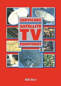 صورة الغلاف: Servicing Satellite TV Equipment 9780750634250