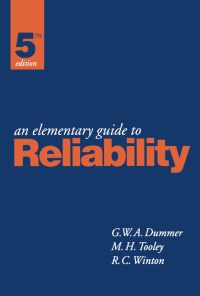 Cover image: An Elementary Guide To Reliability 5th edition 9780750635530