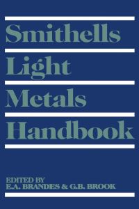 صورة الغلاف: Smithells Light Metals Handbook 9780750636254