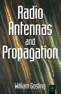 Cover image: Radio Antennas and Propagation: Radio Engineering Fundamentals 127th edition 9780750637411