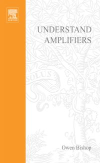 Cover image: Understand Amplifiers 9780750637435