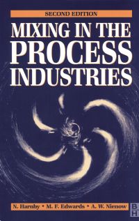 صورة الغلاف: Mixing in the Process Industries: Second Edition 2nd edition 9780750637602