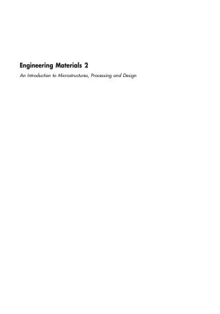 صورة الغلاف: Engineering Materials Volume 2: An Introduction to Microstructures, Processing and Design 2nd edition 9780750640190