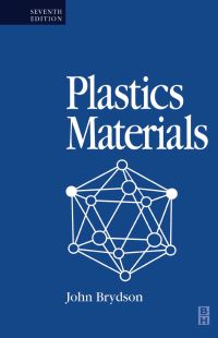 Omslagafbeelding: Plastics Materials 7th edition 9780750641326