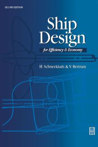 表紙画像: Ship Design for Efficiency and Economy 2nd edition 9780750641333