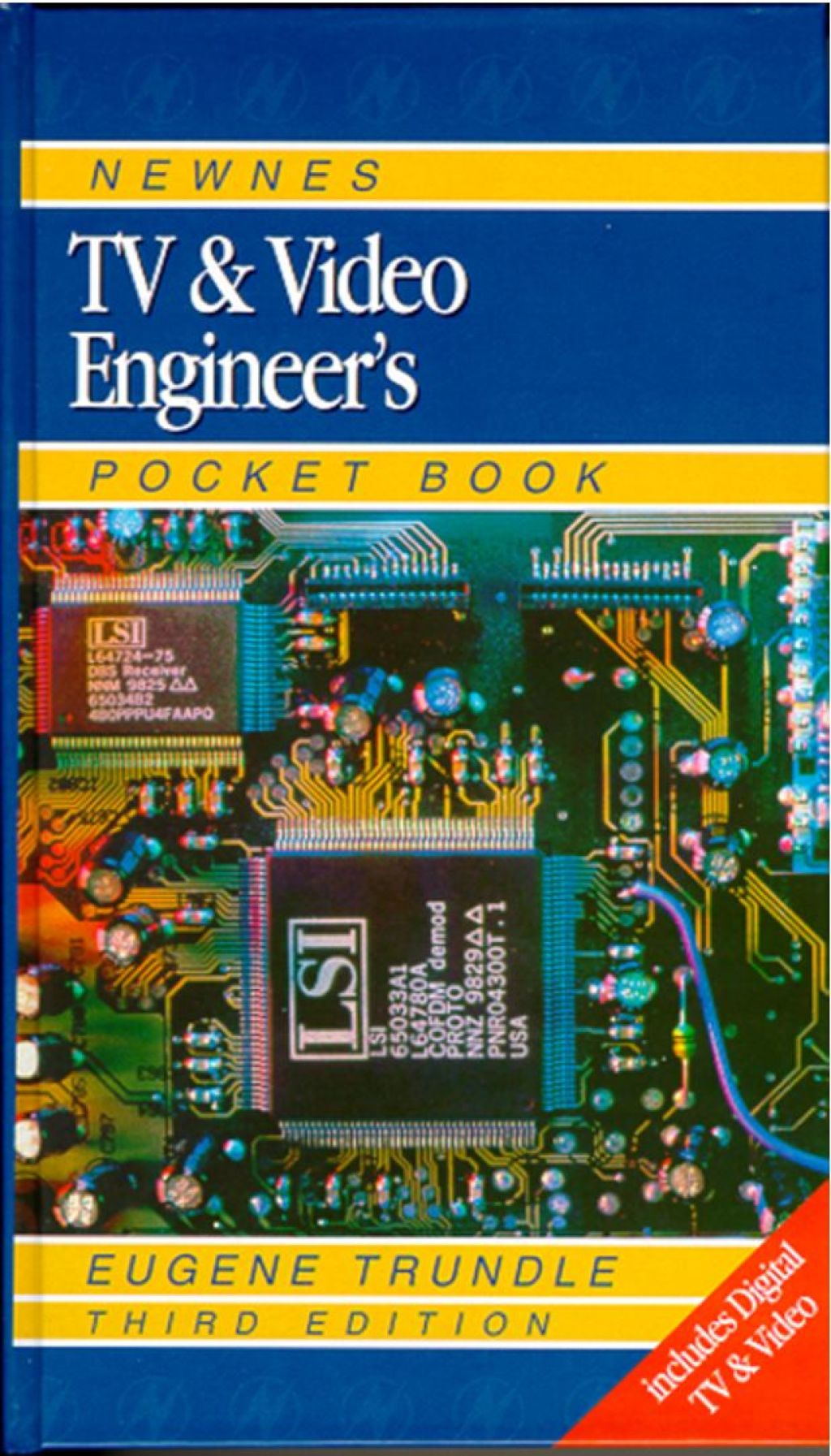 Newnes TV and Video Engineer’s Pocket Book 3rd Edition