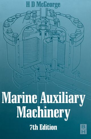 Cover image: Marine Auxiliary Machinery 7th edition 9780750643986