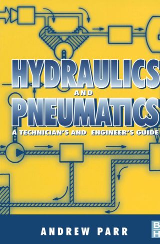 Cover image: Hydraulics and Pneumatics 2nd edition 9780750644198