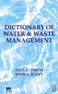 صورة الغلاف: Dictionary of Water and Waste Management 2nd edition 9780750646383