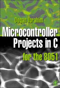 Immagine di copertina: Microcontroller Projects in C for the 8051 9780750646406