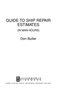 Imagen de portada: A Guide to Ship Repair Estimates in Man Hours 9780750648349