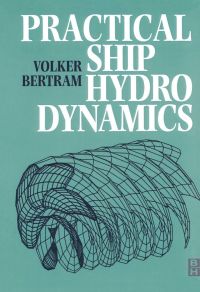 Cover image: Practical Ship Hydrodynamics 9780750648516