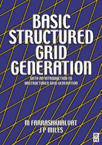 Cover image: Basic Structured Grid Generation: With an introduction to unstructured grid generation 9780750650588