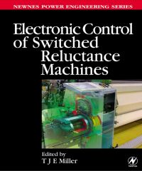 صورة الغلاف: Electronic Control of Switched Reluctance Machines 9780750650731