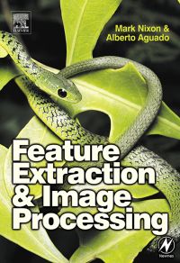 Omslagafbeelding: Feature Extraction and Image Processing 9780750650786