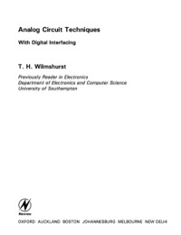 Cover image: Analog Circuit Techniques: With Digital Interfacing 9780750650946