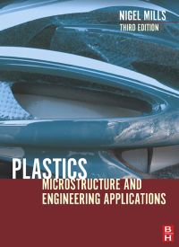 Cover image: Plastics: Microstructure and Engineering Applications 3rd edition 9780750651486