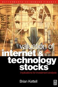 Imagen de portada: Valuation of Internet and Technology Stocks: Implications for Investment Analysis 9780750653831