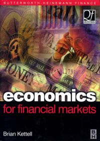 صورة الغلاف: Economics for Financial Markets 9780750653848