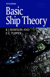 Imagen de portada: Basic Ship Theory, Combined Volume 5th edition 9780750653985