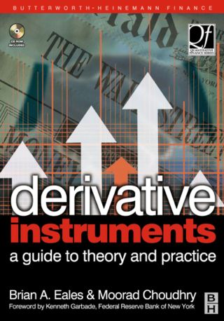 Cover image: Derivative Instruments: A Guide to Theory and Practice 9780750654197