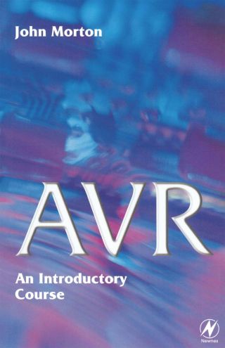 Immagine di copertina: AVR: An Introductory Course: An Introductory Course 9780750656351