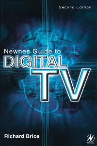Titelbild: Newnes Guide to Digital TV 2nd edition 9780750657211