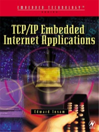 Imagen de portada: TCP/IP Embedded Internet Applications 1st edition 9780750657358