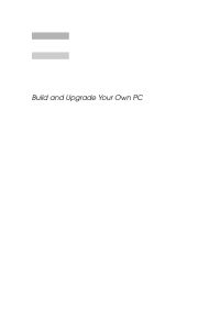 Cover image: Build and Upgrade Your Own PC 3rd edition 9780750657587