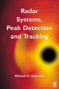Omslagafbeelding: Radar Systems, Peak Detection and Tracking 9780750657730