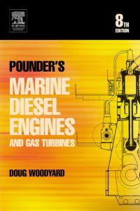 Imagen de portada: Pounder's Marine Diesel Engines: and Gas Turbines 8th edition 9780750658461