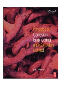 Cover image: Principles of Corrosion Engineering and Corrosion Control 9780750659246