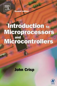 Cover image: Introduction to Microprocessors and Microcontrollers 2nd edition 9780750659895