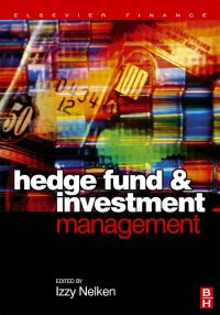 表紙画像: Hedge Fund Investment Management 9780750660075