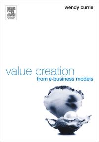 Titelbild: Value Creation from E-Business Models 9780750661409