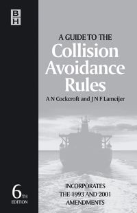 Imagen de portada: Guide to the Collision Avoidance Rules 6th edition 9780750661799