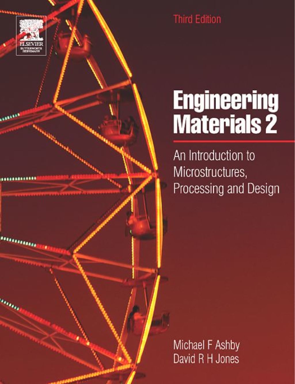 Engineering Materials 2: An Introduction to Microstructures, Processing and Design 3rd Edition