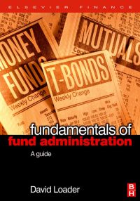 Imagen de portada: Fundamentals of Fund Administration: A Guide 9780750667982
