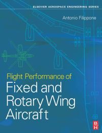 Cover image: Flight Performance of Fixed and Rotary Wing Aircraft 9780750668170