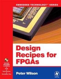 Imagen de portada: Design Recipes for FPGAs: Using Verilog and VHDL 9780750668453