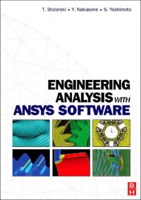 Titelbild: Engineering Analysis with ANSYS Software 9780750668750