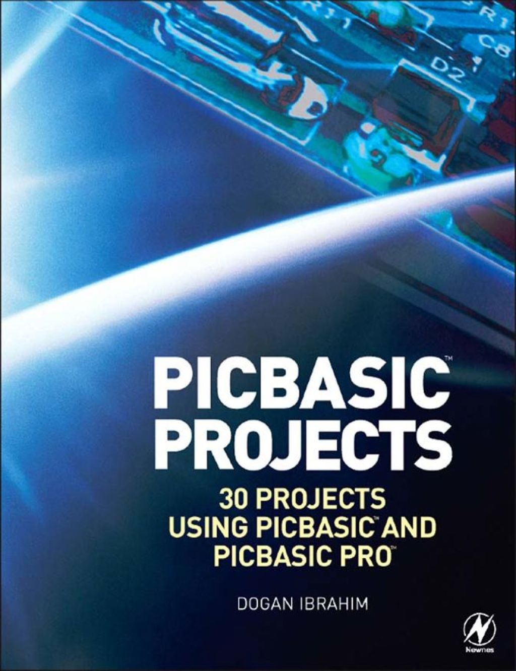 PIC Basic Projects: 30 Projects using PIC BASIC and PIC BASIC PRO - 2nd Edition (eBook Rental)
