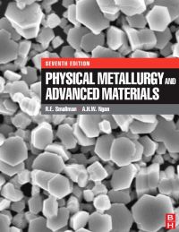 Cover image: Physical Metallurgy and Advanced Materials 7th edition 9780750669061